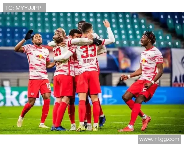 德甲精彩对决莱比锡大胜尤文图斯神扑与十大进球引爆全场激情